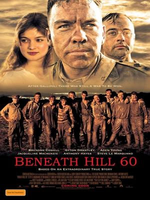 Bên Dưới Ngọn Đồi 60 - Beneath Hill 60