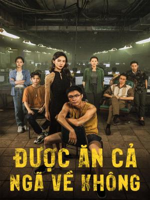 Được Ăn Cả Ngã Về Không - No More Bets