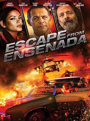 Vượt Ngục - Escape From Ensenada