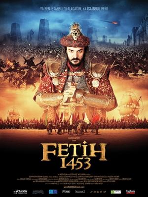 Cuộc Chinh Phục Thế Kỷ - Fetih 1453