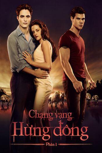 Hừng Đông Phần 1 - Breaking Dawn Part 1
