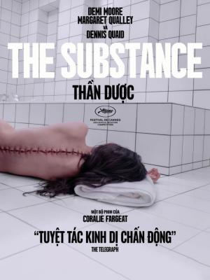 Thần Dược - The Substance