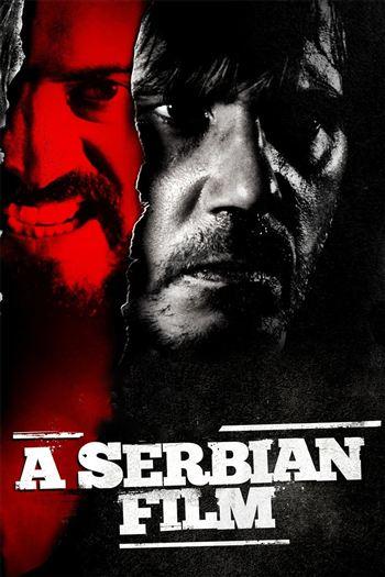 Tội Ác Bất Dung - A Serbian Film