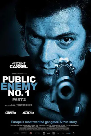 Mesrine 2 Xóa Sổ Huyền Thoại