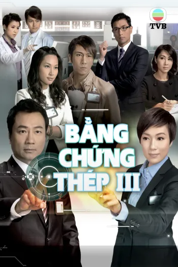 Bằng Chứng Thép III