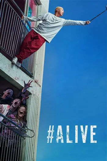 Watch #Alive Tôi Còn Sống - #Alive