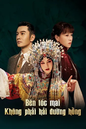 Bên Tóc Mai Không Phải Hải Đường Hồng