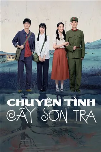 Watch Chuyện Tình Cây Sơn Tra - When The Hawthorn Blooms