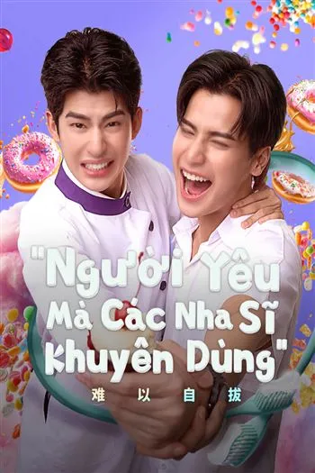 Người Yêu Mà Các Nha Sĩ Khuyên Dùng