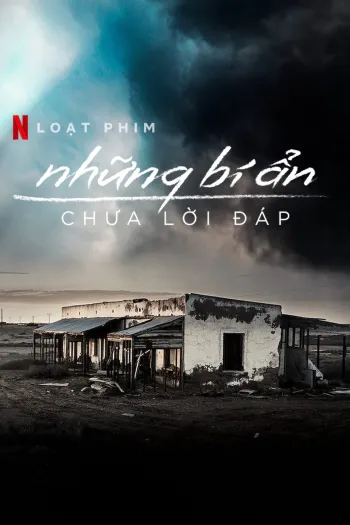 Những Bí Ẩn Chưa Lời Đáp Season 2