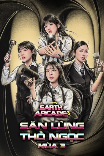 Watch Săn Lùng Thỏ Ngọc Mùa 3 - Earth Arcade Season 3