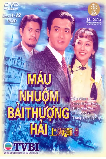 Máu Nhuộm Bến Thượng Hải