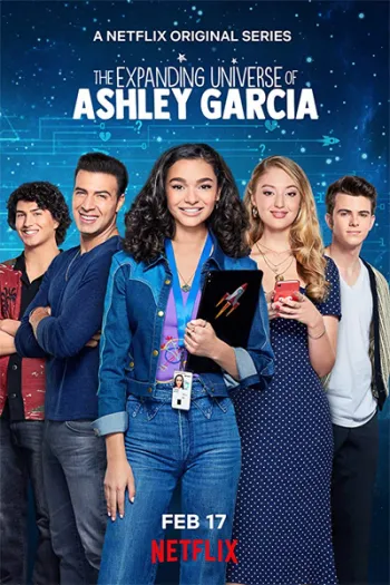 Vũ Trụ Mở Rộng Của Ashley Garcia Phần 1