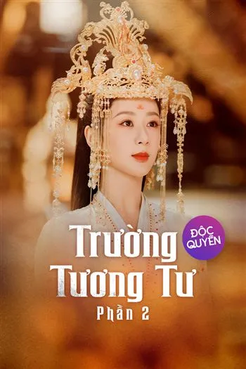 Trường Tương Tư Phần 2