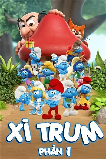 Xì Trum Phần 1